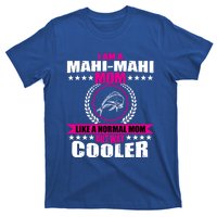 Funny Mahigiftmahi Mom Saying Game Fishing Gift T-Shirt