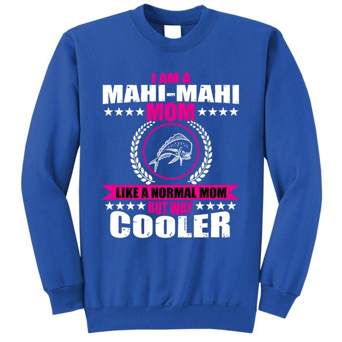 Funny Mahigiftmahi Mom Saying Game Fishing Gift Tall Sweatshirt