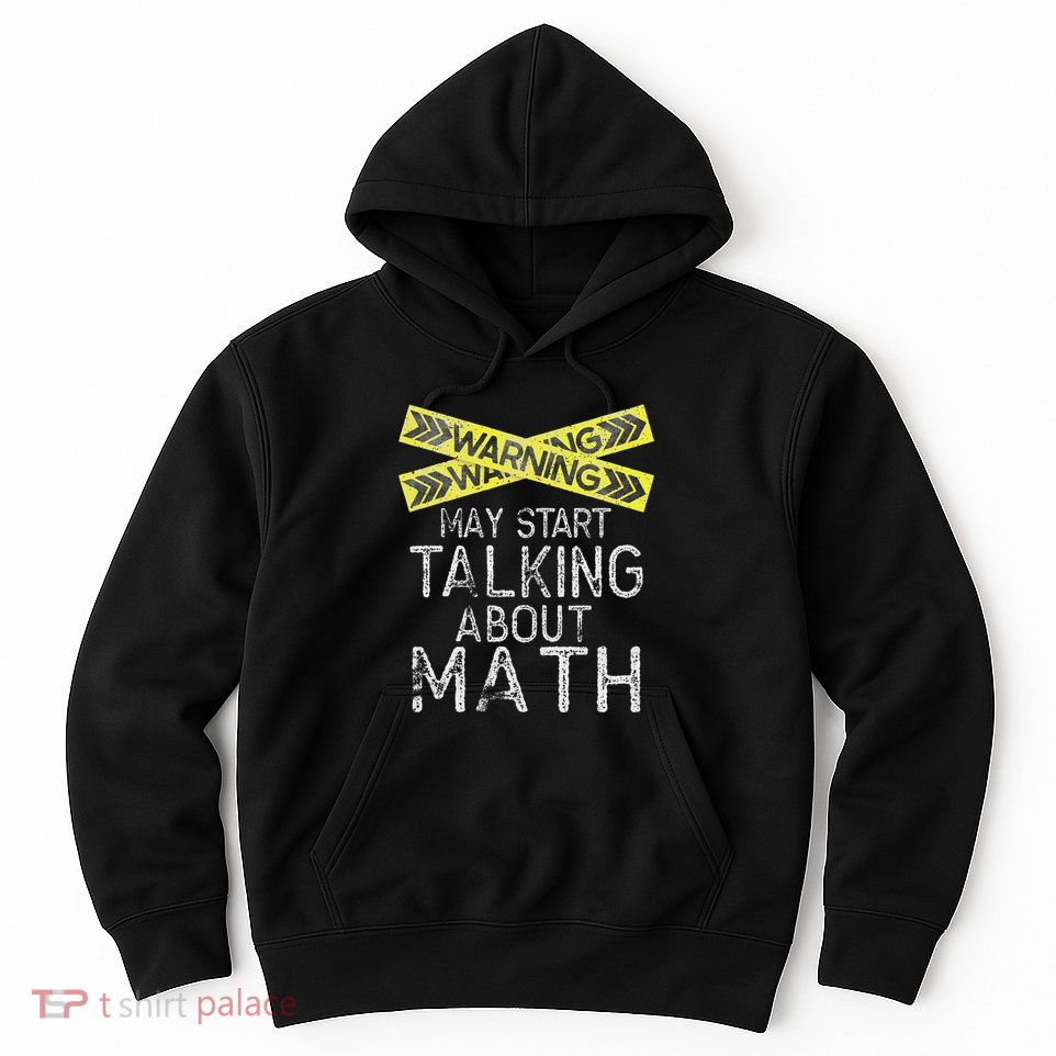 Funny Math Math Lover Math Humor Nerdy Math Hoodie