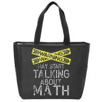 Funny Math Math Lover Math Humor Nerdy Math Zip Tote Bag