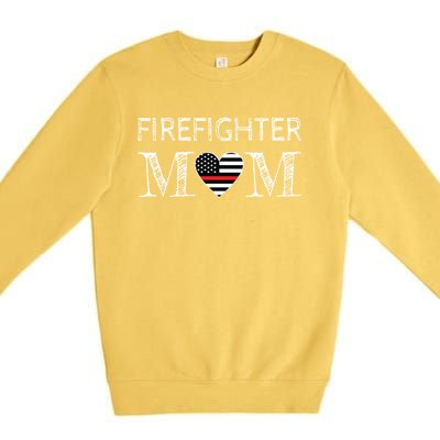 Firefighter Mom Mother Support The Thin Red Line Flag Son Gift Premium Crewneck Sweatshirt