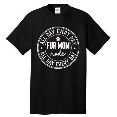 Fur Mom Mode Tall T-Shirt