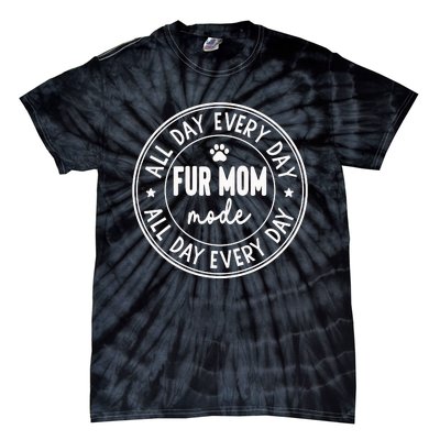 Fur Mom Mode Tie-Dye T-Shirt