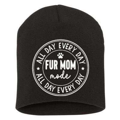 Fur Mom Mode Short Acrylic Beanie