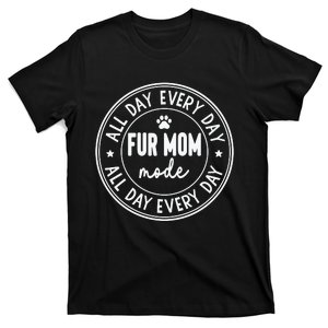 Fur Mom Mode White T-Shirt