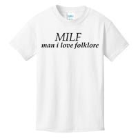 Funny Milf Man I Love Folklore Kids T-Shirt