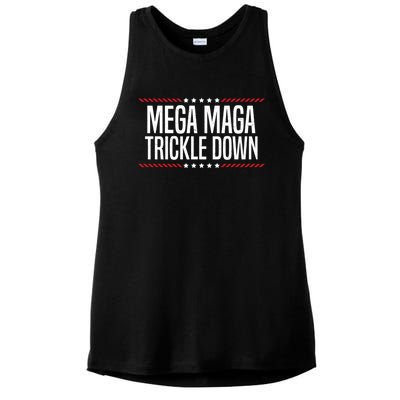 Funny MEGA MAGA Trickle Down Ladies PosiCharge Tri-Blend Wicking Tank