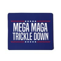 Funny MEGA MAGA Trickle Down Mousepad