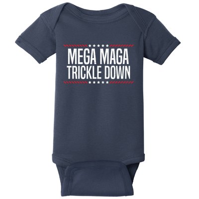 Funny MEGA MAGA Trickle Down Baby Bodysuit