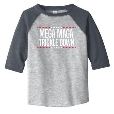 Funny MEGA MAGA Trickle Down Toddler Fine Jersey T-Shirt