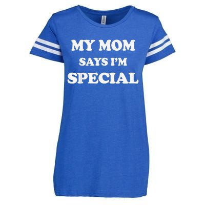 Funny My Mom Says I'm Special for Sons and Daughters Enza Ladies Jersey Football T-Shirt