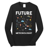 Future Meteorologist Meteorology Weather Forecast Clouds Long Sleeve Shirt