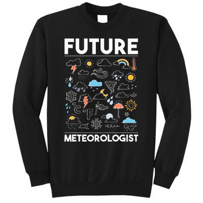 Future Meteorologist Meteorology Weather Forecast Clouds Sweatshirt