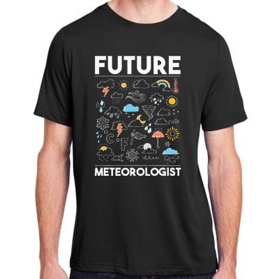 Future Meteorologist Meteorology Weather Forecast Clouds Adult ChromaSoft Performance T-Shirt