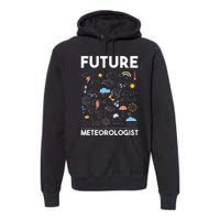 Future Meteorologist Meteorology Weather Forecast Clouds Premium Hoodie