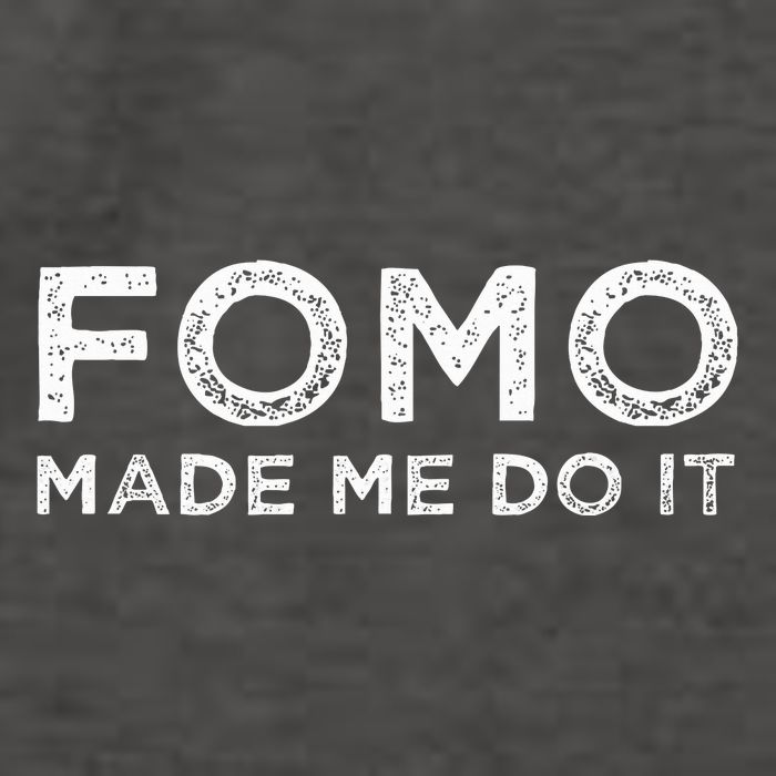 Fomo Made Me Do It Fear Of Missing Out Meme Funny Vector Backpack