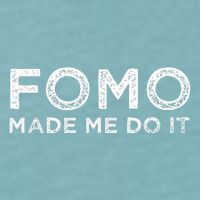 Fomo Made Me Do It Fear Of Missing Out Meme Funny Sueded Cloud Jersey T-Shirt