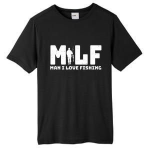 Funny MILF Man I Love Fishing Tall Fusion ChromaSoft Performance T-Shirt