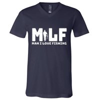 Funny MILF Man I Love Fishing V-Neck T-Shirt