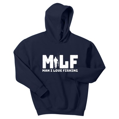 Funny MILF Man I Love Fishing Kids Hoodie