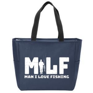 Funny MILF Man I Love Fishing Zip Tote Bag