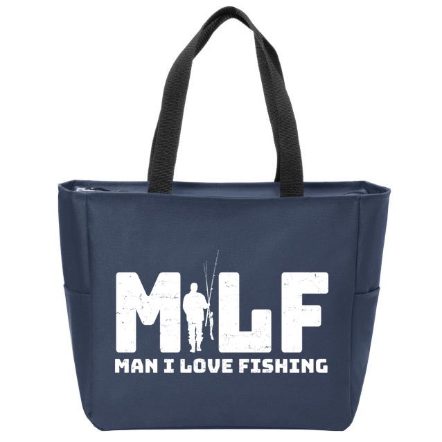 Funny MILF Man I Love Fishing Zip Tote Bag