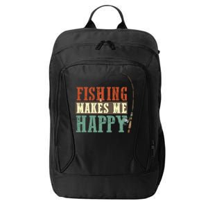 Fishing Makes Me Happy City Backpack