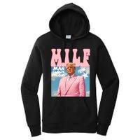 Funny Milf Man I Love Felons Trump President Supporters 2024 Women's Pullover Hoodie