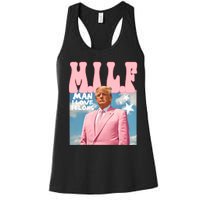 Funny Milf Man I Love Felons Trump President Supporters 2024 Women's Racerback Tank