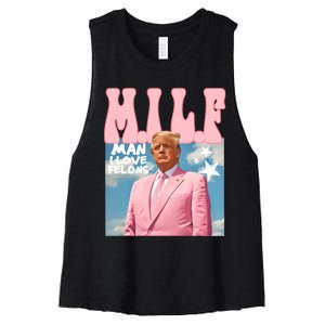 Funny Milf Man I Love Felons Trump President Supporters 2024 Women's Racerback Cropped Tank