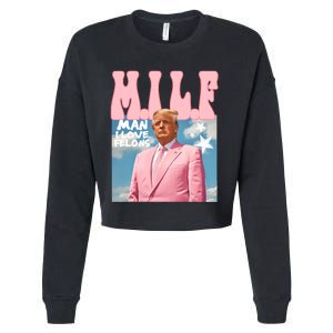 Funny Milf Man I Love Felons Trump President Supporters 2024 Cropped Pullover Crew