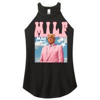 Funny Milf Man I Love Felons Trump President Supporters 2024 Women's Perfect Tri Rocker Tank