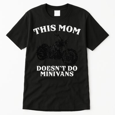 Funny Motorcycle Mom Biker Minivan Mother's Day Motor Bike Tall T-Shirt