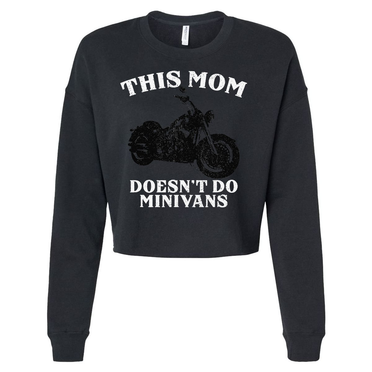 Funny Motorcycle Mom Biker Minivan Mother's Day Motor Bike Cropped Pullover Crew