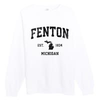 Fenton Michigan Mi Vintage Established Athletic Sports Design Premium Crewneck Sweatshirt