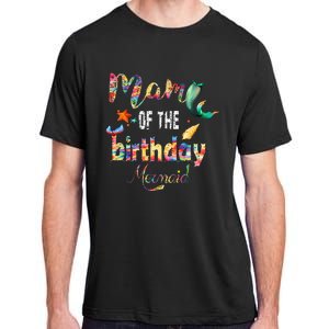 Family Matching Mommy Of The Birthday Mermaid Party Squad Adult ChromaSoft Performance T-Shirt