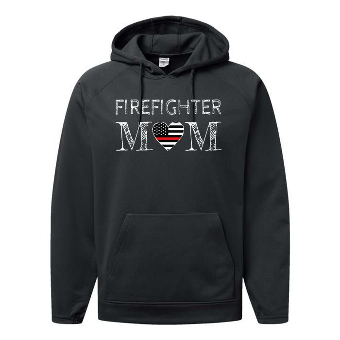 Firefighter Mom Mother Support the Thin Red Line Flag Son Performance Fleece Hoodie