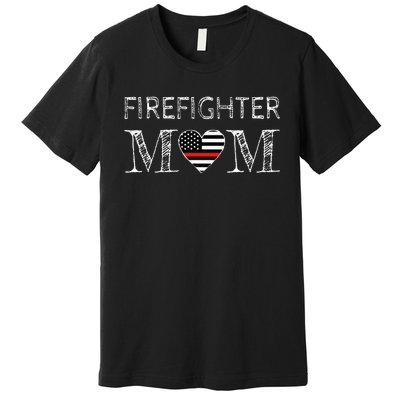 Firefighter Mom Mother Support the Thin Red Line Flag Son Premium T-Shirt