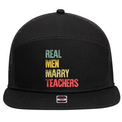 Funny Marriage Meaningful Gift Real Marry Teachers Groom Gift 7 Panel Mesh Trucker Snapback Hat