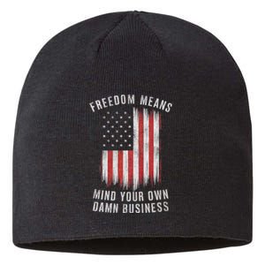 Freedom Means Mind Your Own Damn Business Democrat Liberal Sustainable Beanie