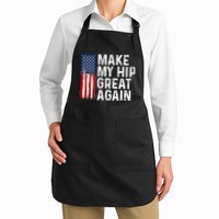 Funny Make My Hip Great Again Broken Hip Surgery Recovery Apron