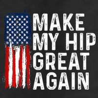 Funny Make My Hip Great Again Broken Hip Surgery Recovery 25L Jumbo Tote