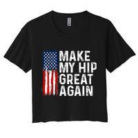 Funny Make My Hip Great Again Broken Hip Surgery Recovery Crop Top