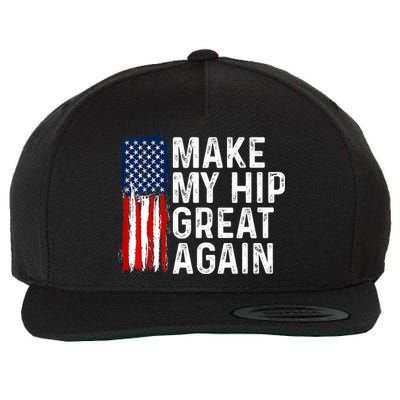 Funny Make My Hip Great Again Broken Hip Surgery Recovery Wool Snapback Cap