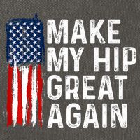 Funny Make My Hip Great Again Broken Hip Surgery Recovery Cotton Canvas Backpack