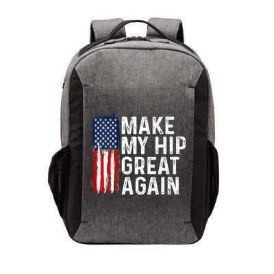 Funny Make My Hip Great Again Broken Hip Surgery Recovery Vector Backpack