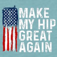 Funny Make My Hip Great Again Broken Hip Surgery Recovery Sueded Cloud Jersey T-Shirt