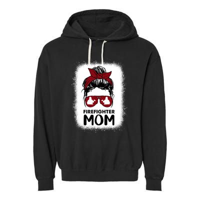 Firefighter Mom Mama Bleached Messy Bun Us Fire Son Funny Funny Gift Garment-Dyed Fleece Hoodie