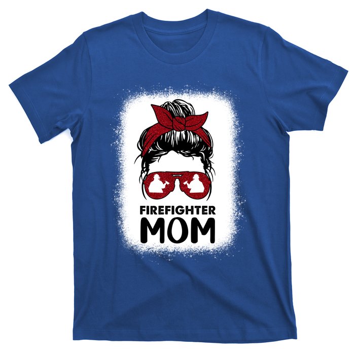 Firefighter Mom Mama Bleached Messy Bun Us Fire Son Funny Funny Gift T-Shirt