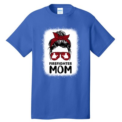 Firefighter Mom Mama Bleached Messy Bun Us Fire Son Funny Funny Gift Tall T-Shirt